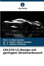 CEC370 LC-Design mit geringem Stromverbrauch