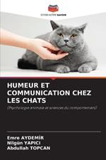 Humeur Et Communication Chez Les Chats