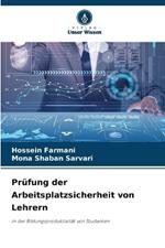 Prüfung der Arbeitsplatzsicherheit von Lehrern