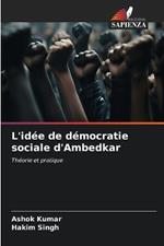 L'idée de démocratie sociale d'Ambedkar