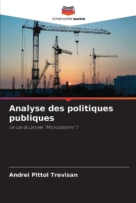 Analyse des politiques publiques - Andrei Pittol Trevisan - cover