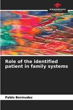 Role of the identified patient in family systems