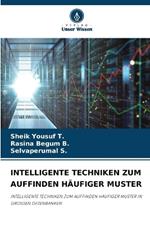 Intelligente Techniken Zum Auffinden Häufiger Muster