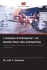 L'analyse d'entreprise: un besoin futur des entreprises