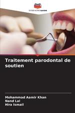 Traitement parodontal de soutien