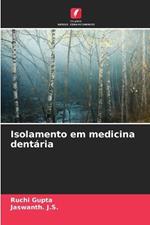 Isolamento em medicina dentária