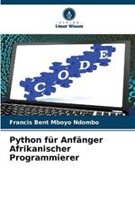 Python für Anfänger Afrikanischer Programmierer