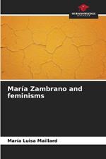 María Zambrano and feminisms