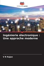 Ingénierie électronique: Une approche moderne