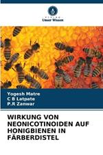 Wirkung Von Neonicotinoiden Auf Honigbienen in Färberdistel