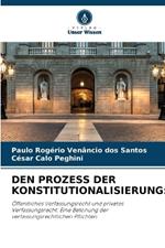 Den Prozess Der Konstitutionalisierung