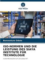 Iso-Normen Und Die Leistung Des Siaya Institute Für Technologie