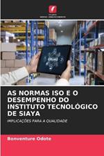 As Normas ISO E O Desempenho Do Instituto Tecnológico de Siaya