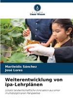 Weiterentwicklung von ipa-Lehrplänen