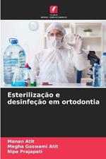 Esterilização e desinfeção em ortodontia