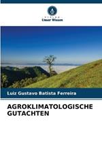 Agroklimatologische Gutachten