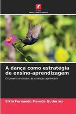 A dança como estratégia de ensino-aprendizagem