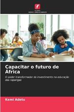 Capacitar o futuro de África