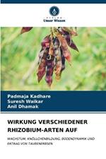 Wirkung Verschiedener Rhizobium-Arten Auf