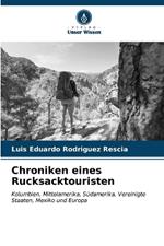 Chroniken eines Rucksacktouristen