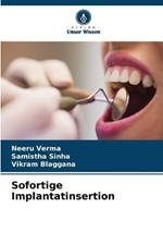 Sofortige Implantatinsertion