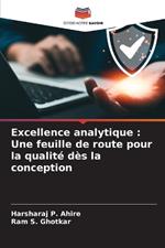 Excellence analytique: Une feuille de route pour la qualité dès la conception