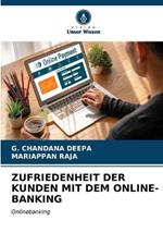 Zufriedenheit Der Kunden Mit Dem Online-Banking