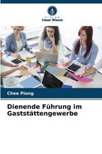 Dienende Führung im Gaststättengewerbe