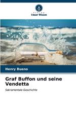 Graf Buffon und seine Vendetta