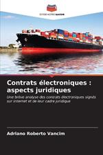 Contrats électroniques: aspects juridiques