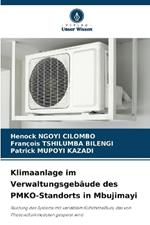 Klimaanlage im Verwaltungsgebäude des PMKO-Standorts in Mbujimayi