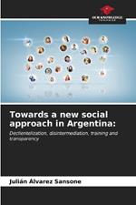 Towards a new social approach in Argentina