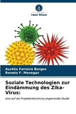Soziale Technologien zur Eindämmung des Zika-Virus
