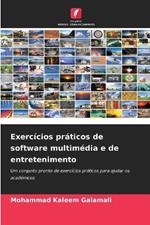 Exercícios práticos de software multimédia e de entretenimento