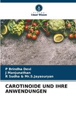 Carotinoide Und Ihre Anwendungen