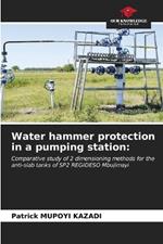 Water hammer protection in a pumping station