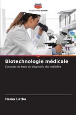 Biotechnologie médicale