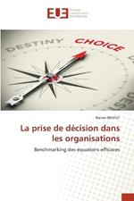 La prise de d?cision dans les organisations