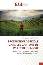 Production Agricole Dans Les Cantons de Wli Et de Glainvie