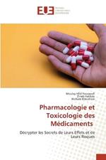 Pharmacologie et Toxicologie des M?dicaments