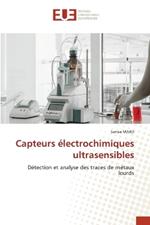 Capteurs ?lectrochimiques ultrasensibles