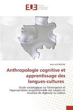 Anthropologie cognitive et apprentissage des langues-cultures
