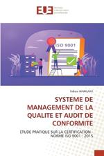 Systeme de Management de la Qualite Et Audit de Conformite