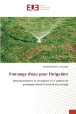 Pompage d'eau pour l'irrigation