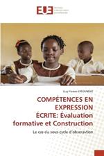 Comp?tences En Expression ?crite: ?valuation formative et Construction