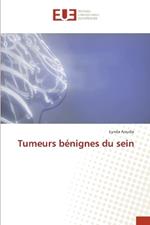 Tumeurs b?nignes du sein