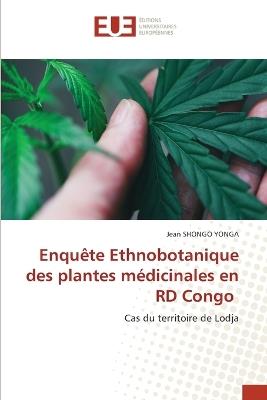 Enqu?te Ethnobotanique des plantes m?dicinales en RD Congo - Jean Shongo - cover