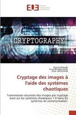 Cryptage des images ? l'aide des syst?mes chaotiques