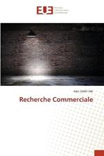 Recherche Commerciale