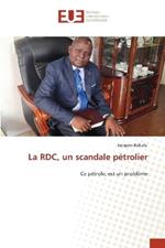 La RDC, un scandale p?trolier